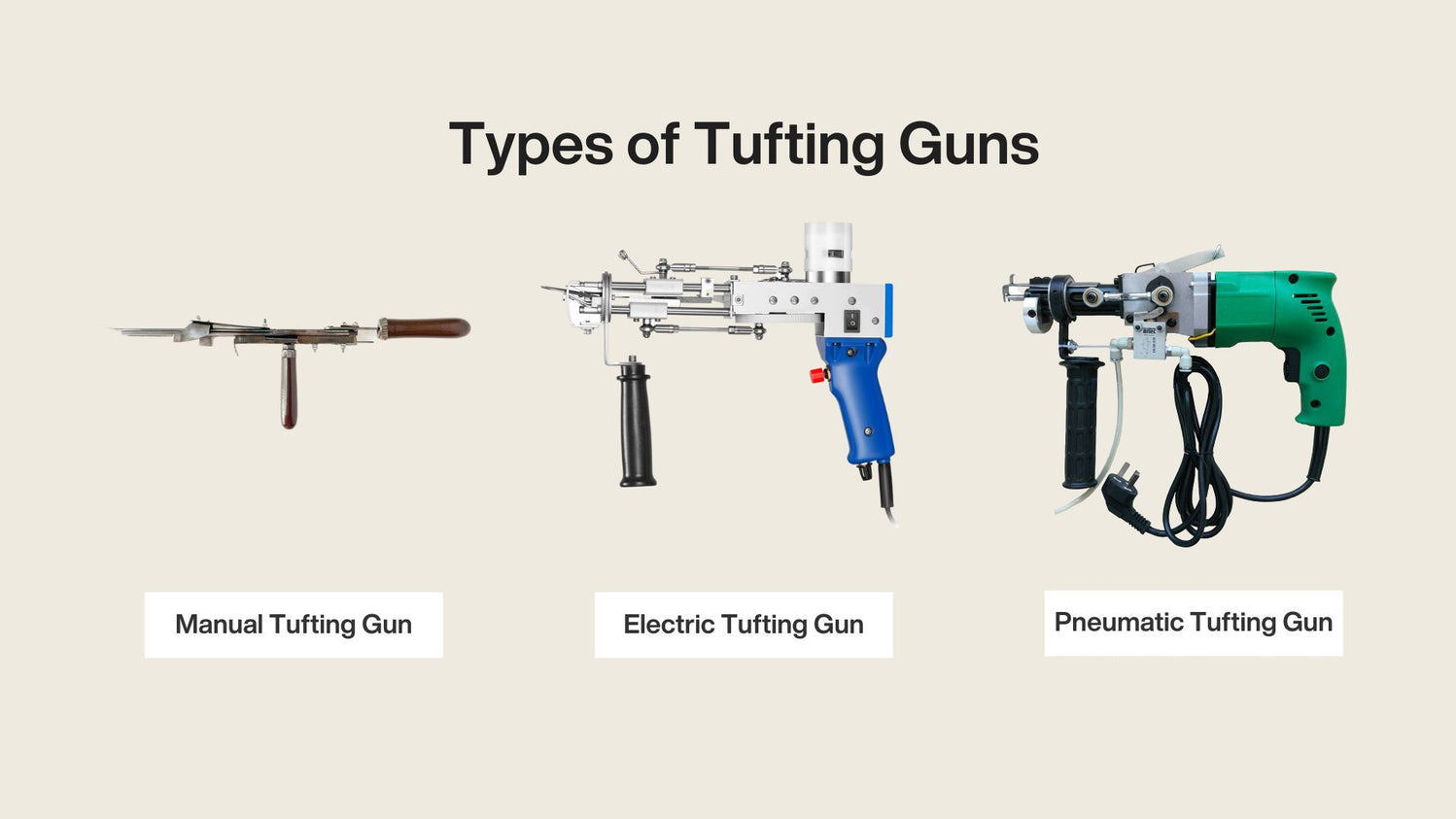 Manual vs. Electric vs. Pneumatic Tufting Guns · JUBI